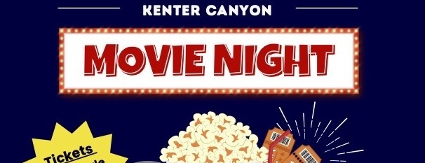 Movie Night at Kenter Canyon 2025